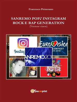 cover image of Sanremo, pop, Instagram e rock e rap generation. Ediz. cinese